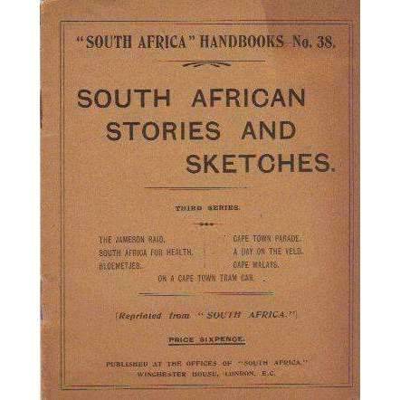 South African Stories and Sketches (South Africa Handbooks No. 38) | Various