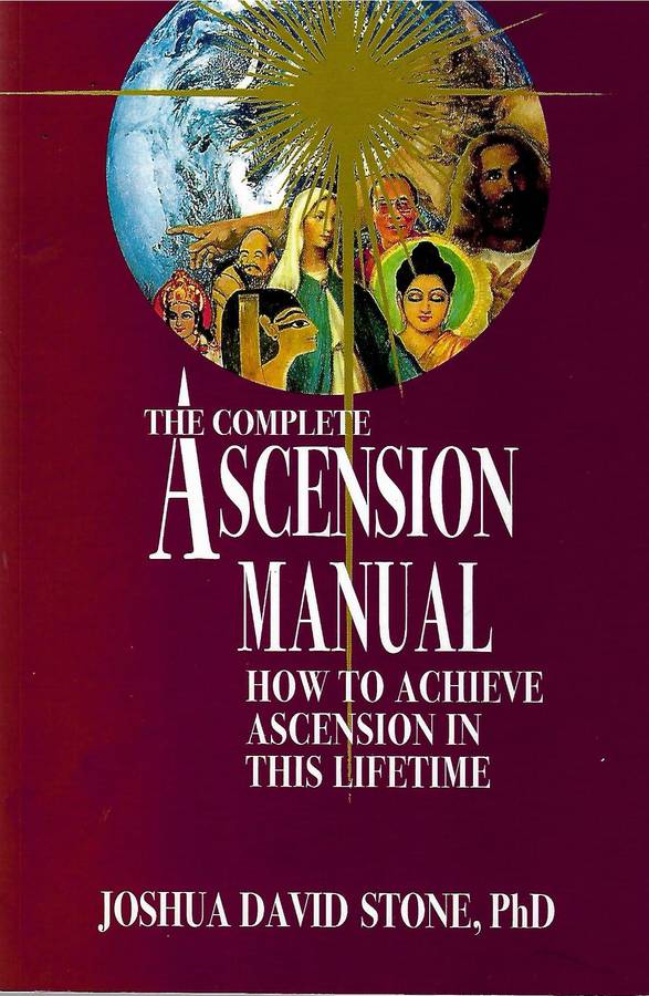 The Complete Ascension Manual |  Joshua David Stone