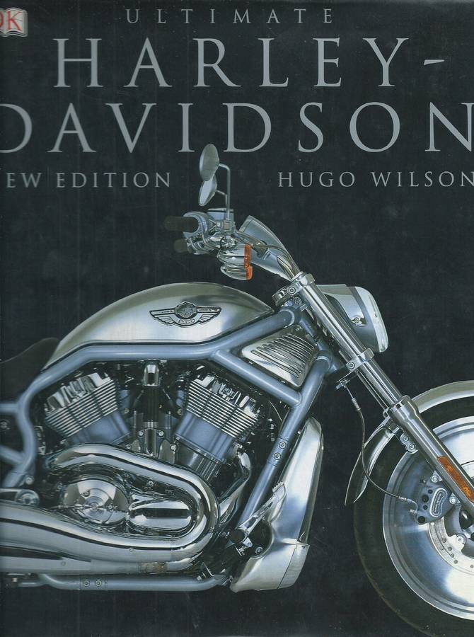 Ultimate Harley-Davidson (New Edition) | Hugo Wilson