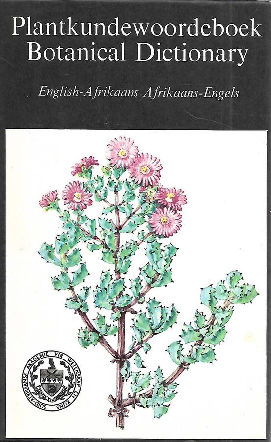 Plantkundewoordeboek/Botanical Dictionary (English-Afrikaans, Afrikaans-English)