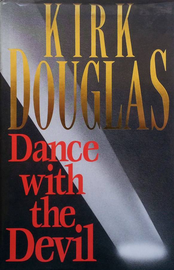 Dance with the Devil | Kirk Douglas