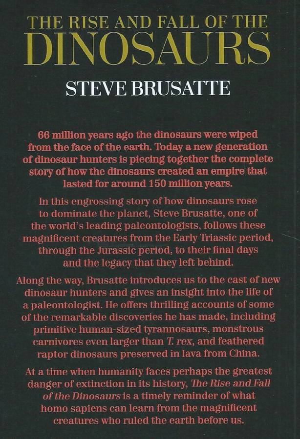 The Rise and Fall of the Dinosaurs (Proof Copy) | Steve Brusatte