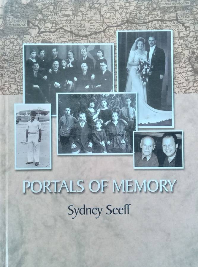 Portals of Memory (Inscribed by Sydney Seeffs Wife Naomi) | Sydney Seeff