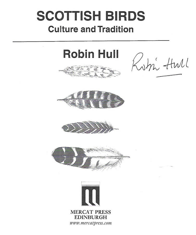 Scottish Birds: Culture and Tradition (Signed by Author) | Robin Hull