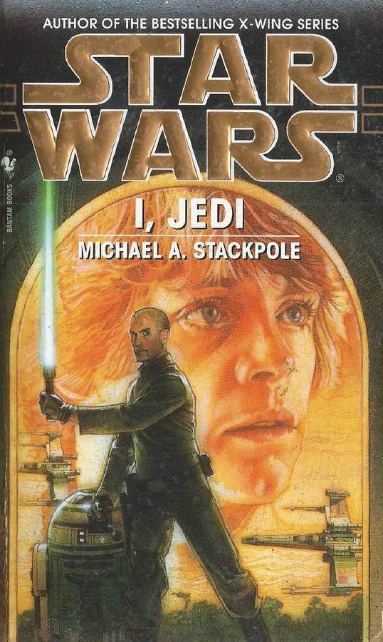 I, Jedi (Star Wars) | Michael J. Stackpole