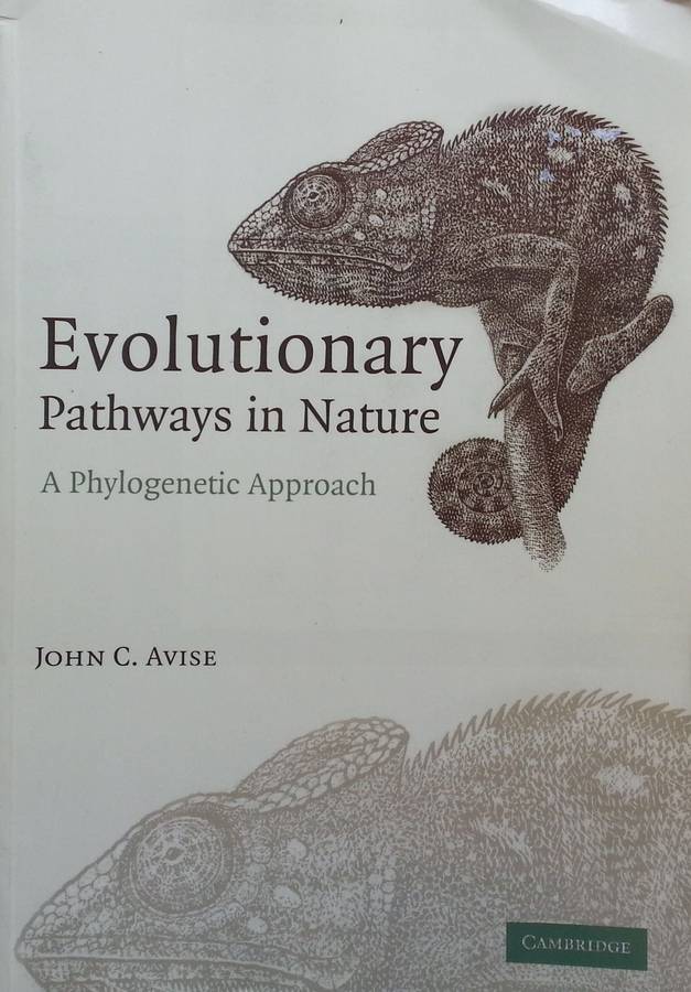 Evolutionary Pathways in Nature: A Phylogenetic Approach | John C. Avise
