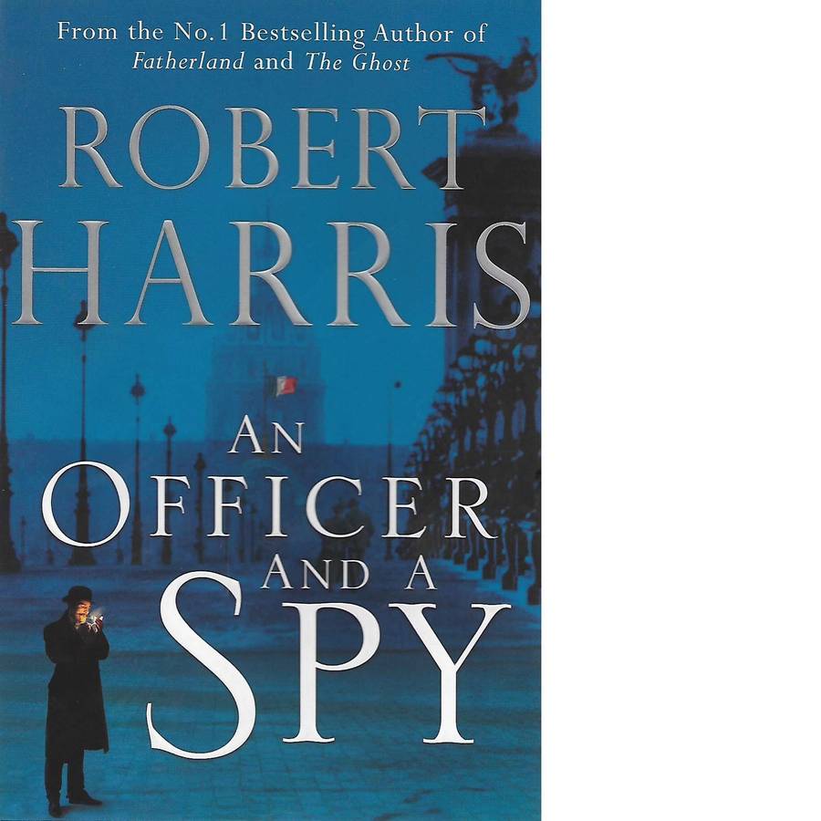An Officer and a Spy | Robert Harris