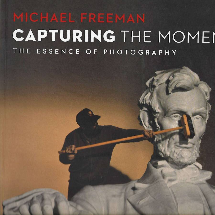 Capturing the Moment | Michael Freeman