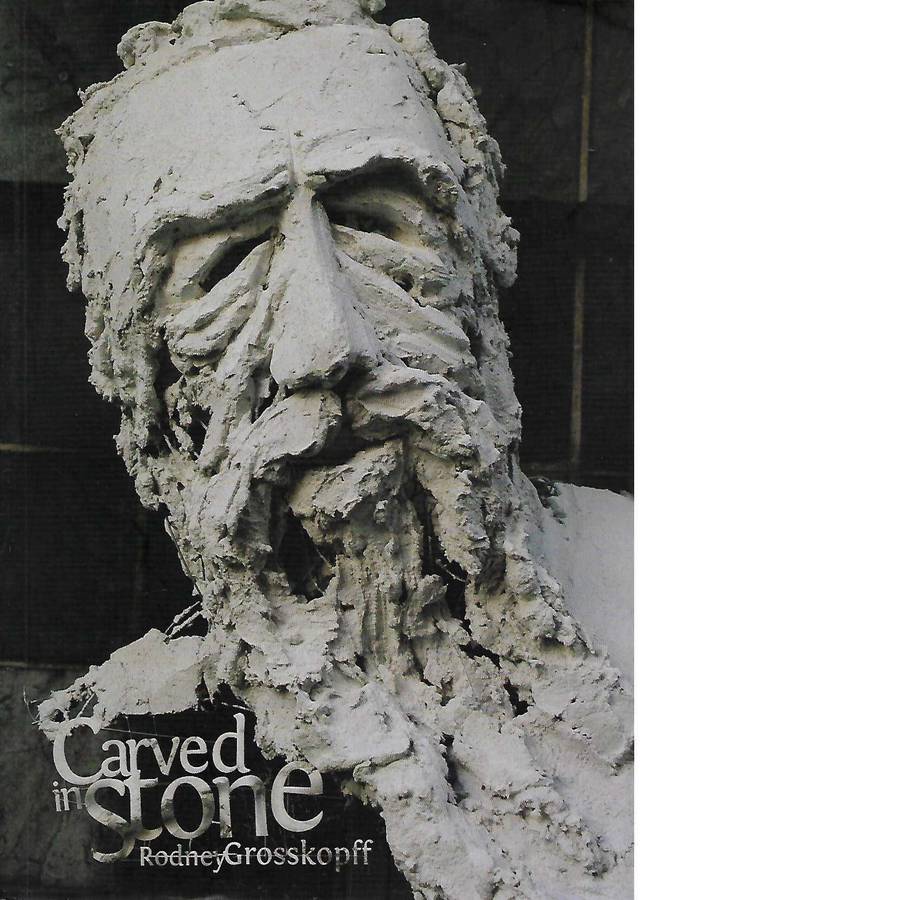 Carved In Stone (Inscribed) | Rodney Grosskopff
