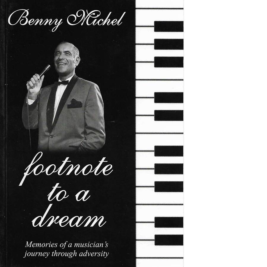 Footnote to a Dream | Benny Michel