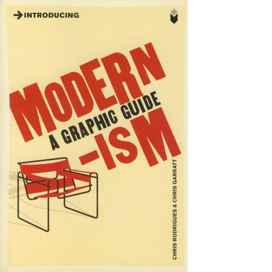 Introducing Modernism | Chris Rodrigues and Chris Garratt