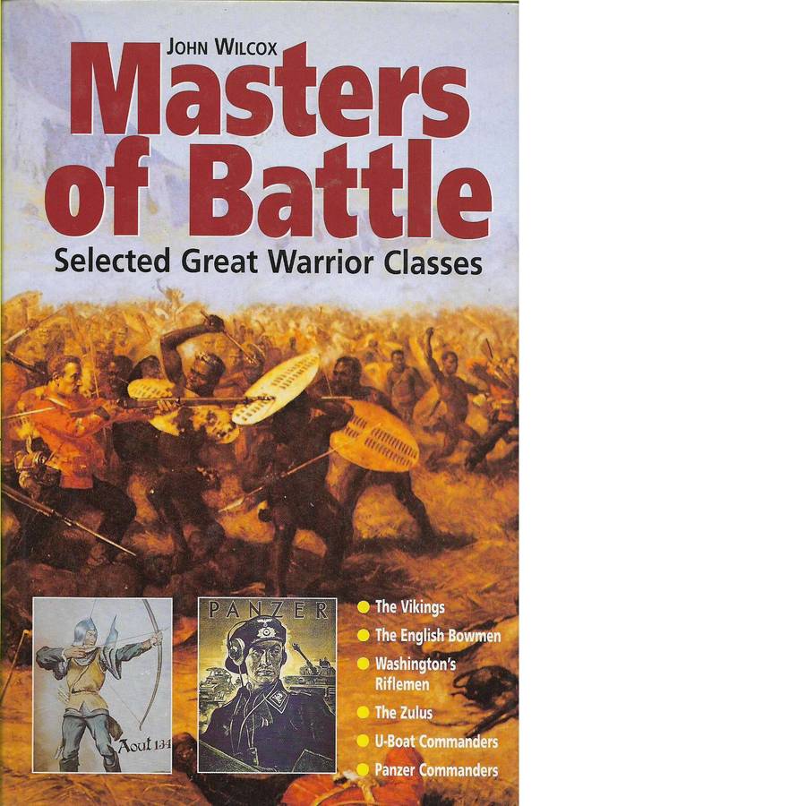 Masters of Battle | John Wilcox