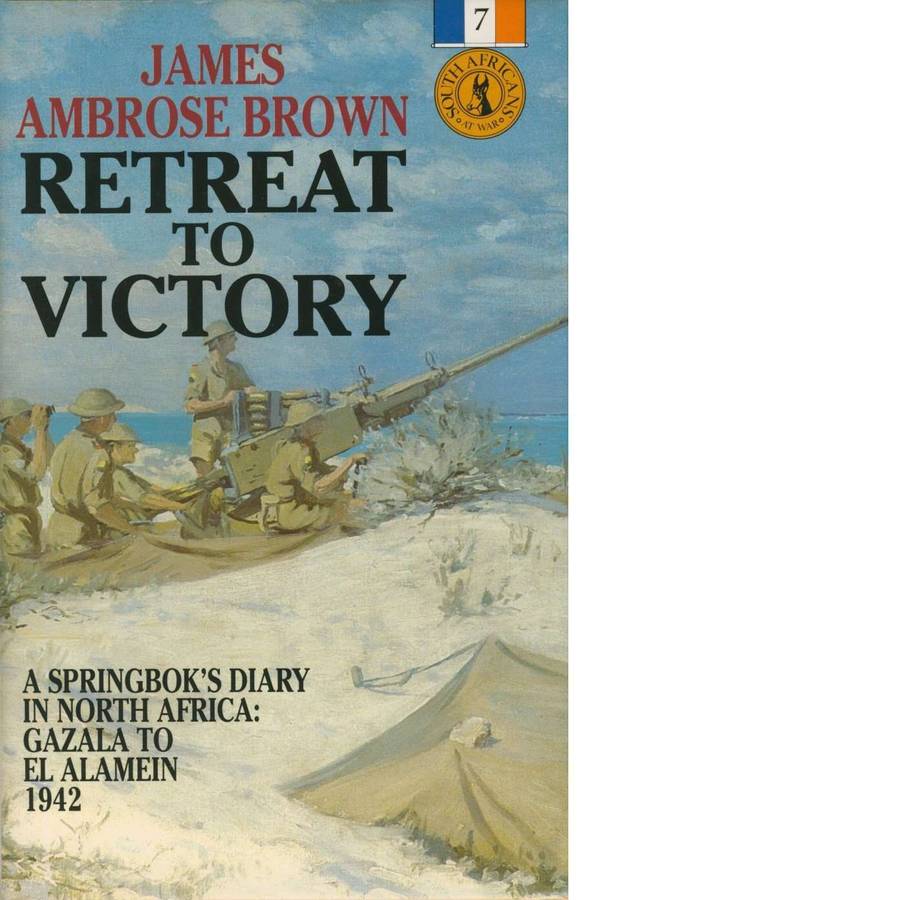 Retreat to Victory | James Ambrose Brown