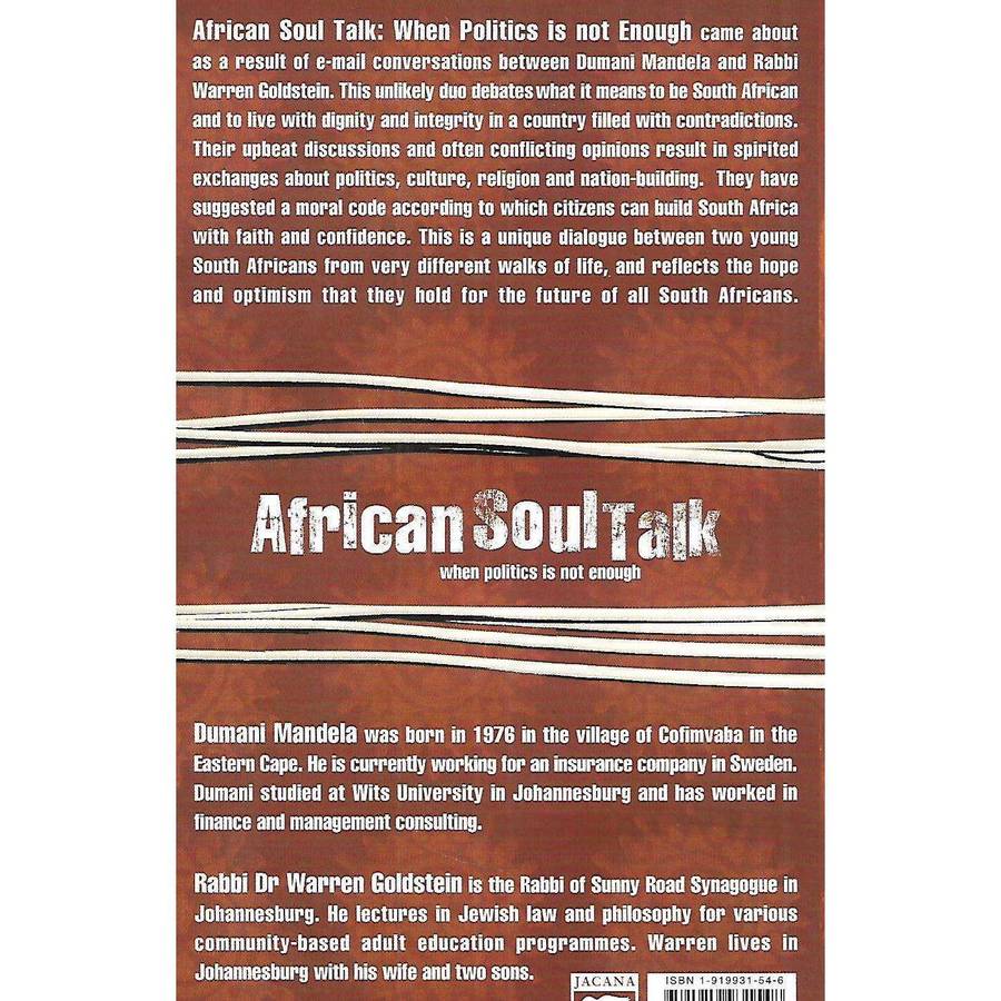 African Soul Talk: When Politics is not Enough | Dumani Mandela & Warren Goldstein