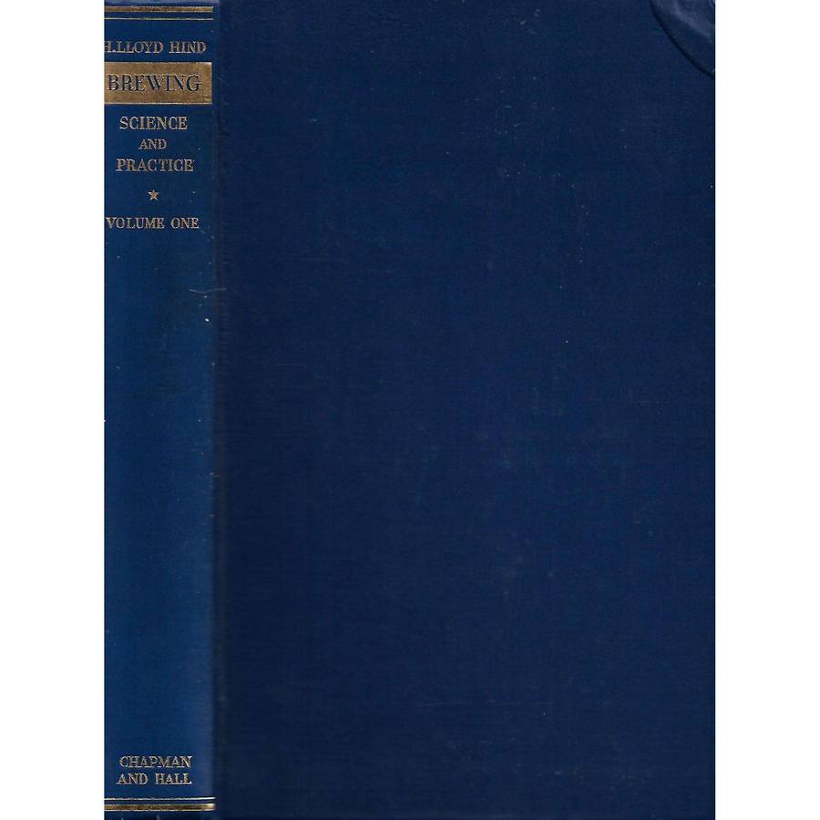 Brewing: Science and Practice (In 2 Volumes) | H. Lloyd Hind