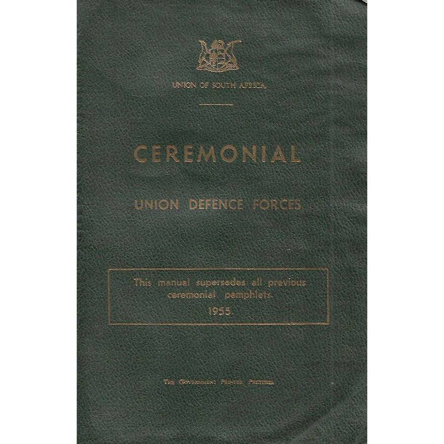 Ceremonial: Union Defence Forces