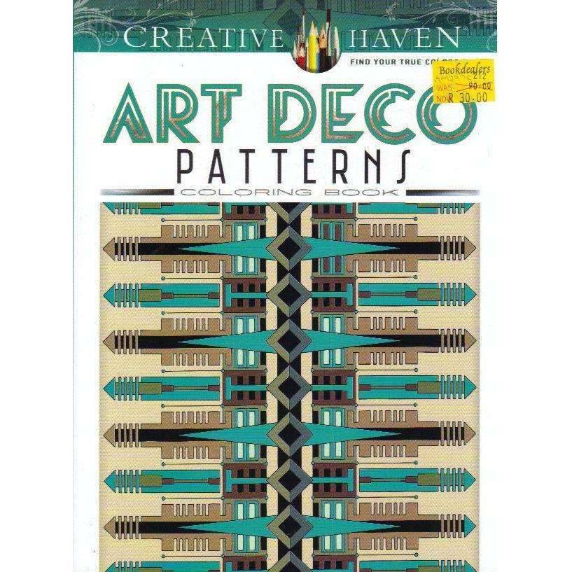 Creative Haven Art Deco Patterns Coloring Book (Adult Coloring) | William Rowe