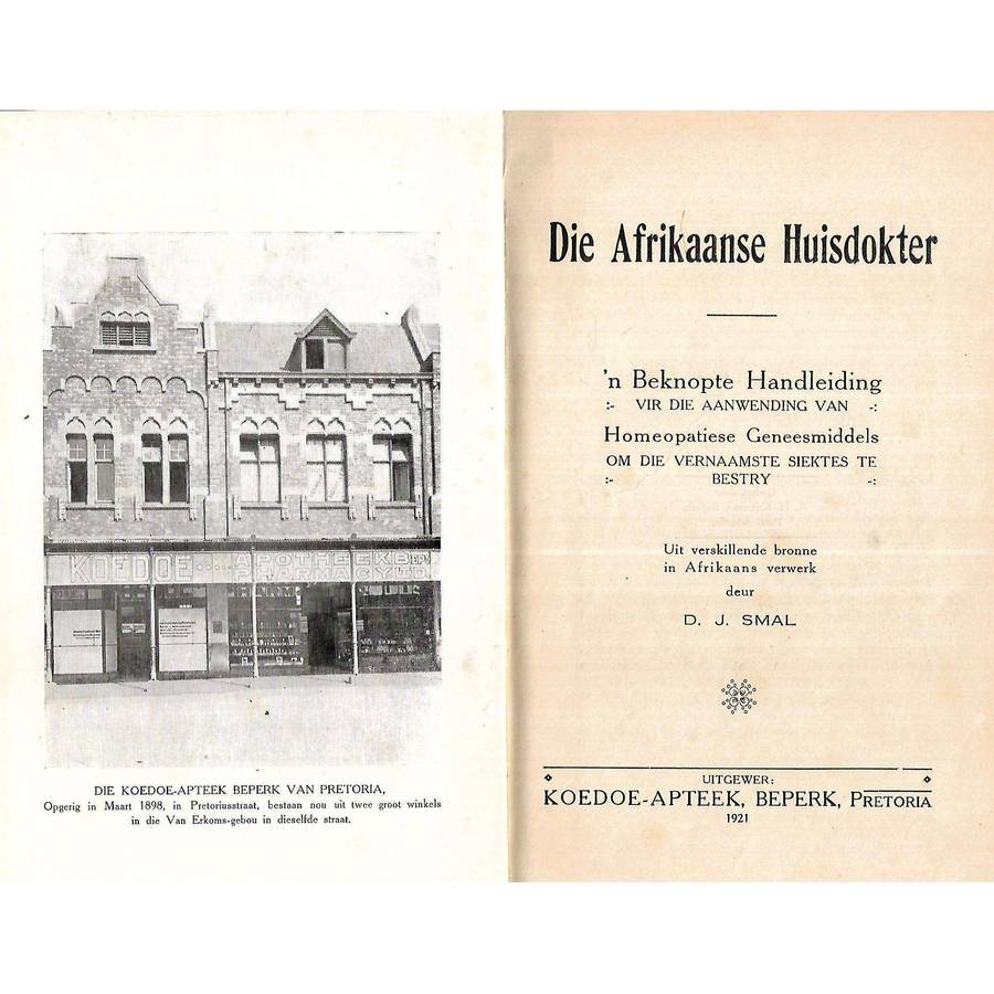 Die Afrikaanse Huisdoktor: Handleiding vir die Aanwending van Homeopatiese en Biogemiese Geneesmi...