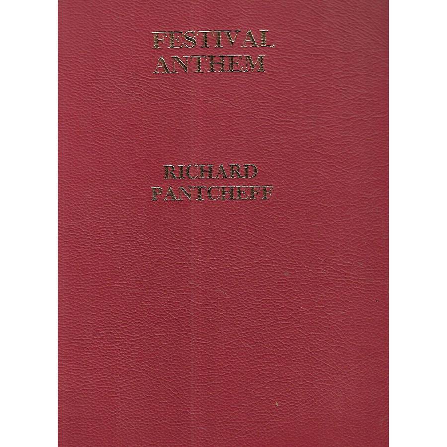 Festival Anthem (Limited Edition Inscribed by Author) | Richard Pantcheff