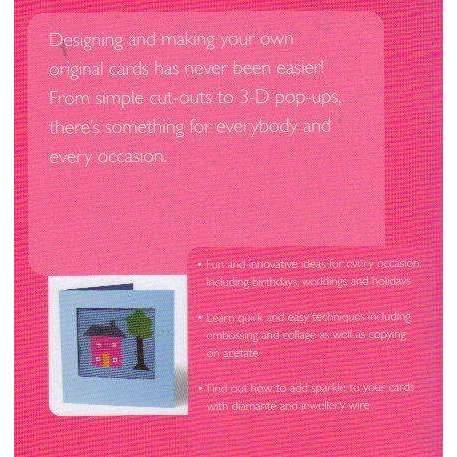Make Your Own Cards: Fun and Innovative Ideas for Every Occasion | Petra Boase