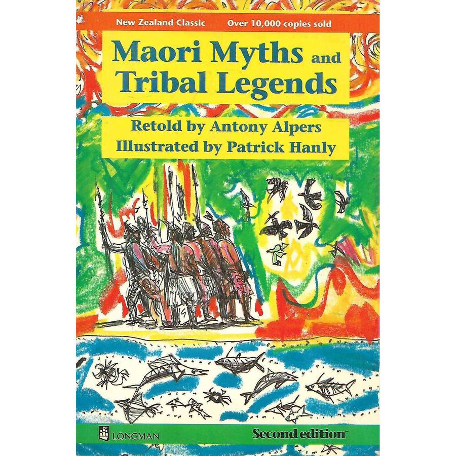 Maori Myths and Tribal Legends | Antony Alpers