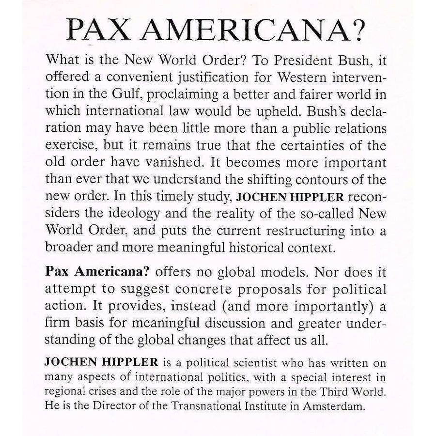 Pax Americana? Hegemony or Decline | Jochen Hippler