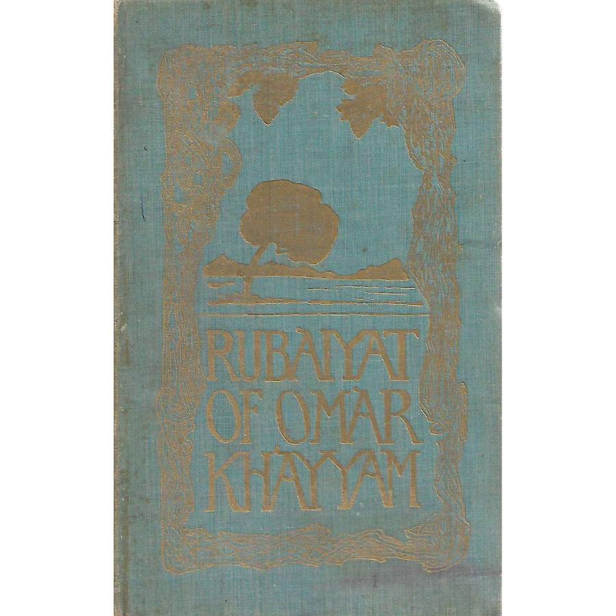 Rubaiyat of Omar Khayyam