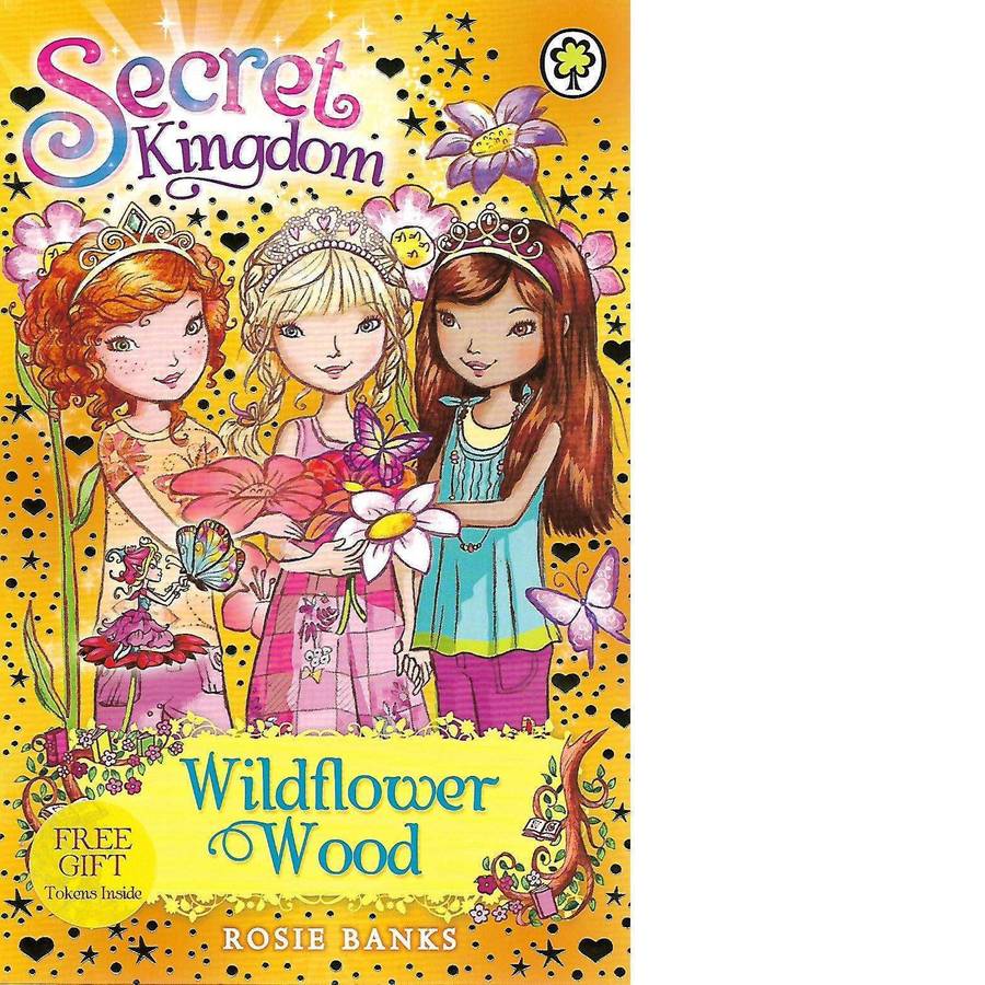 Title: Wildflower Wood: Book 13 (Secret Kingdom) | RosieBanks