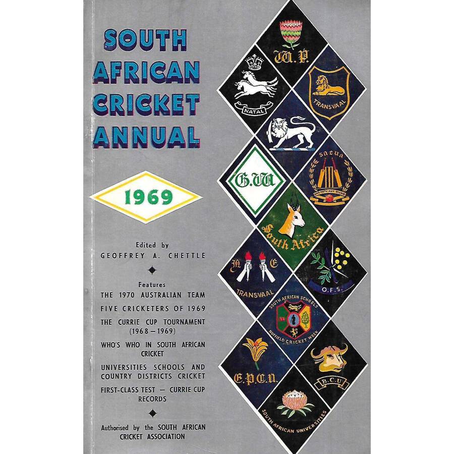 South African Cricket Annual 1969 | Geoffrey A. Chettle (Ed.)