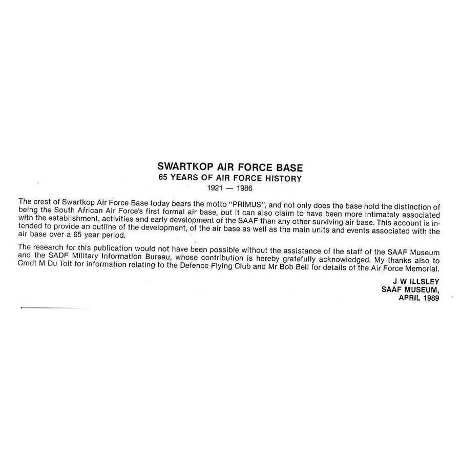 Swartkop Air Force Base: 65 Years of Air Force History (1921-1986) | John Illsley