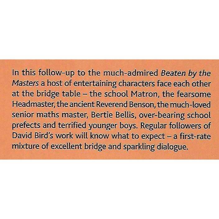 The Headmaster, The Matron and the Scissors Coup (Master Bridge Series) | David Bird