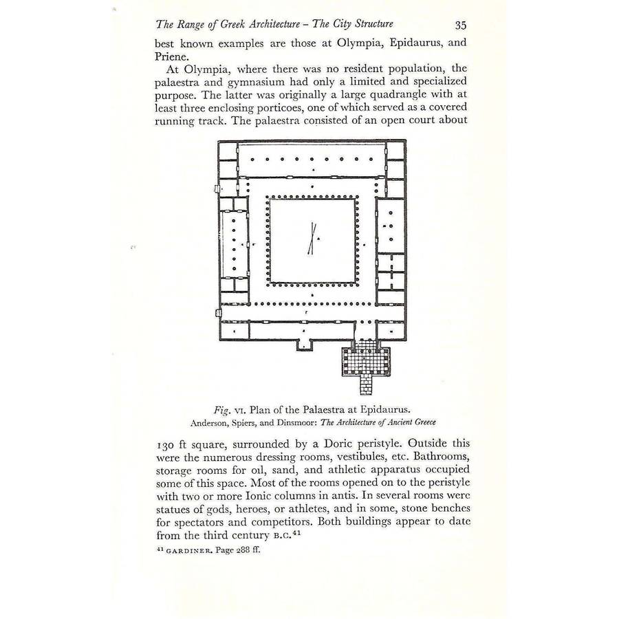 The Idea of Space in Greek Architecture, With Special Reference to the Doric Temple and its Setti...