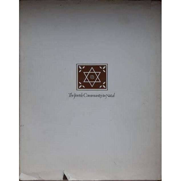 The Jewish Community in Natal | Arnold Miller