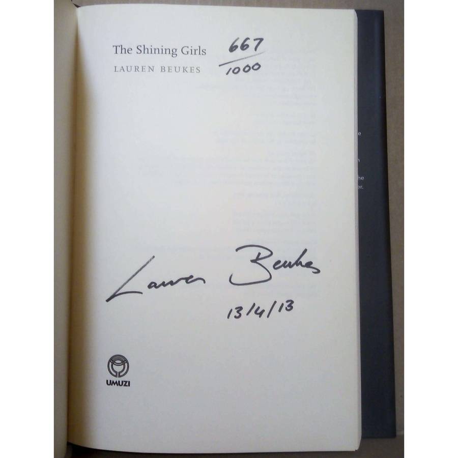 The Shining Girls (Signed by the Author limited numbered edition) | Lauren Beukes