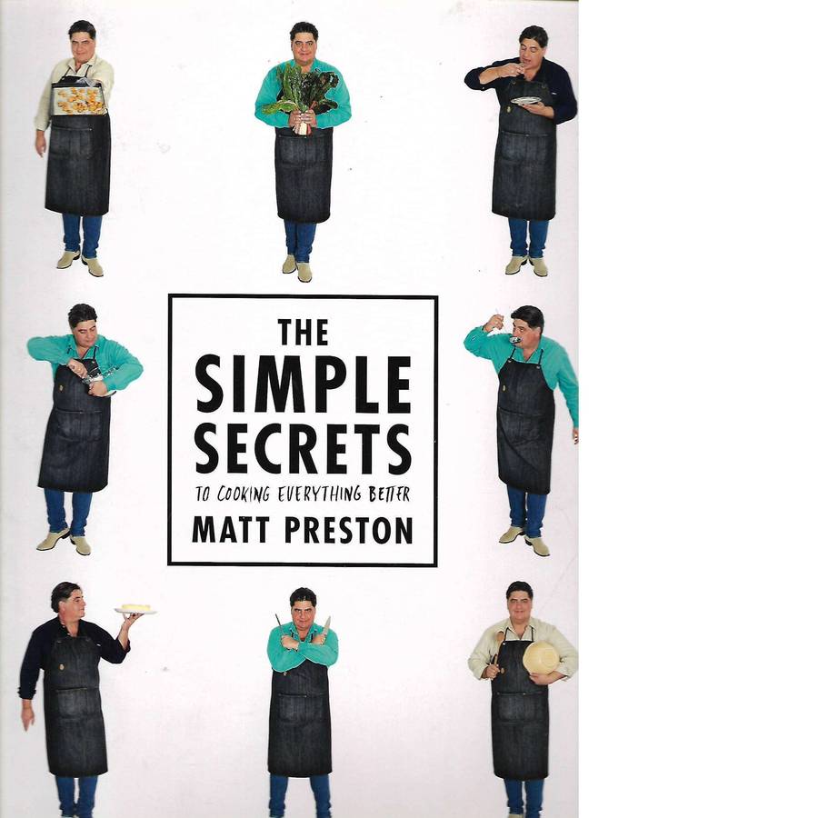 Title: The Simple Secrets | Matt Preston