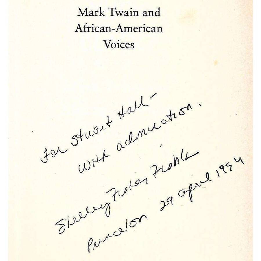 Was Huck Black? Mark Twain and African American Voices (Inscribed by Author) | Shelley Fisher Fis...