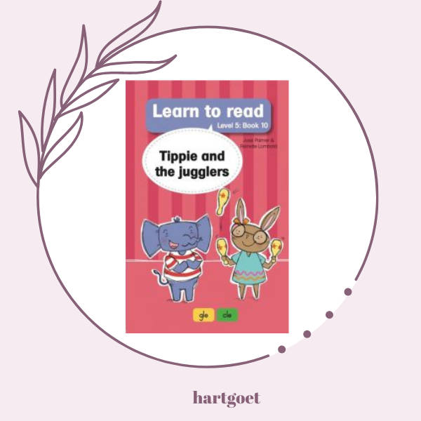 Learn to read - Level 5 Book 10 - Tippie and the jugglers
