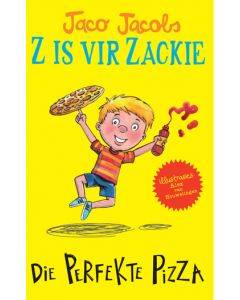 Z is vir Zackie:  Die perfekte pizza - Jaco Jacobs