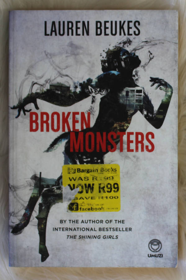 Broken Monsters (Lauren Beukes)