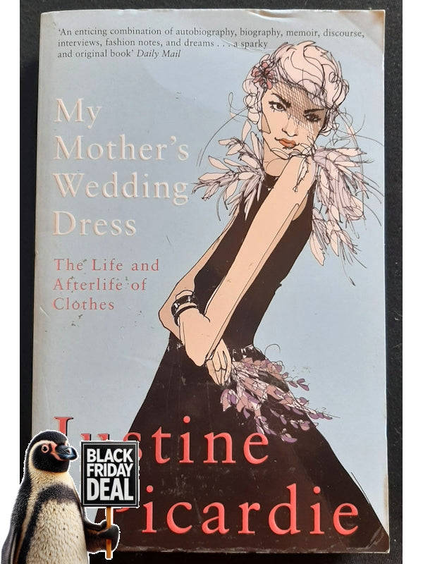 My Mother'S Wedding Dress (Justine Picardie)
