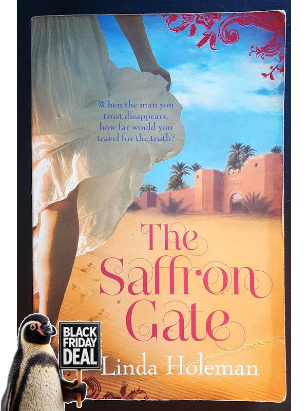 The Saffron Gate (Holeman, Linda)