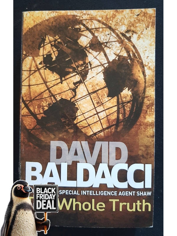 The Whole Truth (A. Shaw #1) (Baldacci, David)
