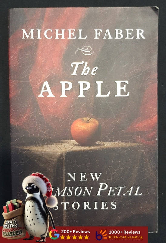 The Apple: New Crimson Petal Stories (Faber, Michel)