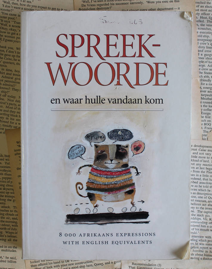 Spreekwoorde En Waar Hulle Vandaan Kom