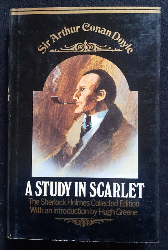 A Study In Scarlet (Sherlock Holmes #10 (Arthur Conan Doyle)