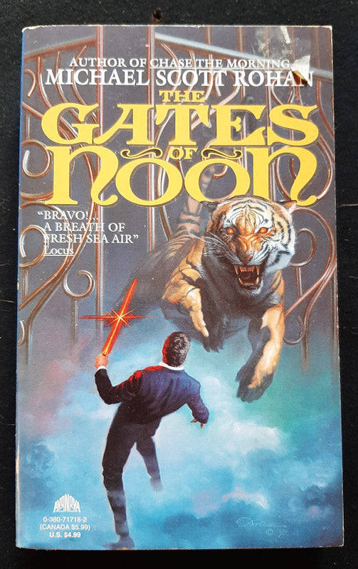 Rohan, Michael Scott - The Gates Of Noon (The Spiral #2) (Michael Scott Rohan)