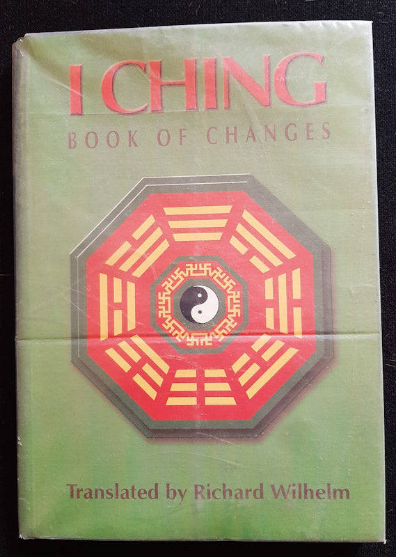 I Ching Book, of Changes (Richard Wilheim)