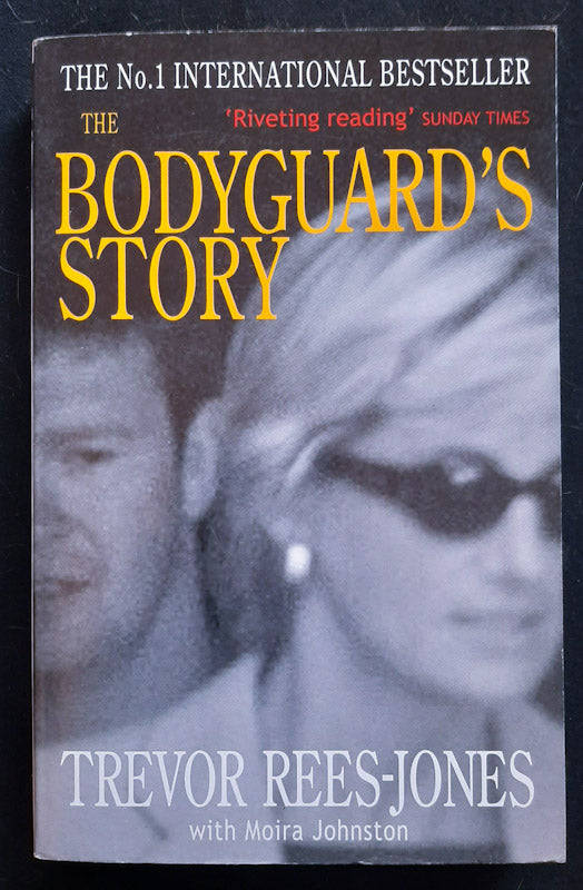 The Bodyguard'S Story: Diana, The Crash, And The Sole Survivor (Trevor Rees-Jones )