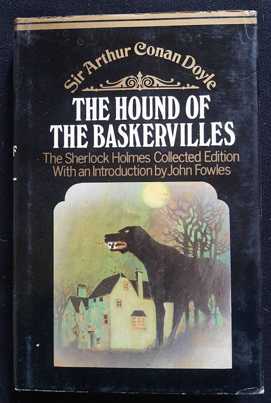 The Hound Of The Baskervilles (Sherlock Holmes #5) (Arthur Conan Doyle)
