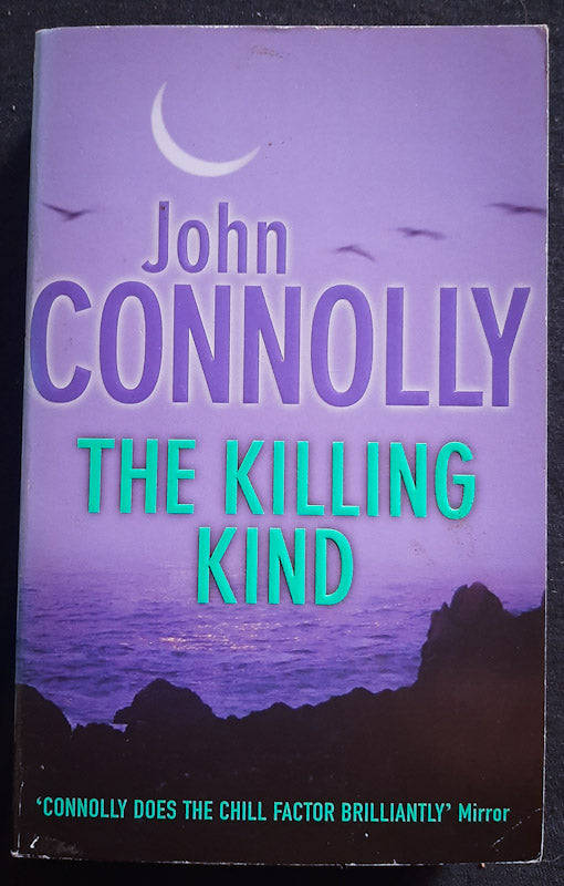 The Killing Kind (Charlie Parker #3) (John Connolly)